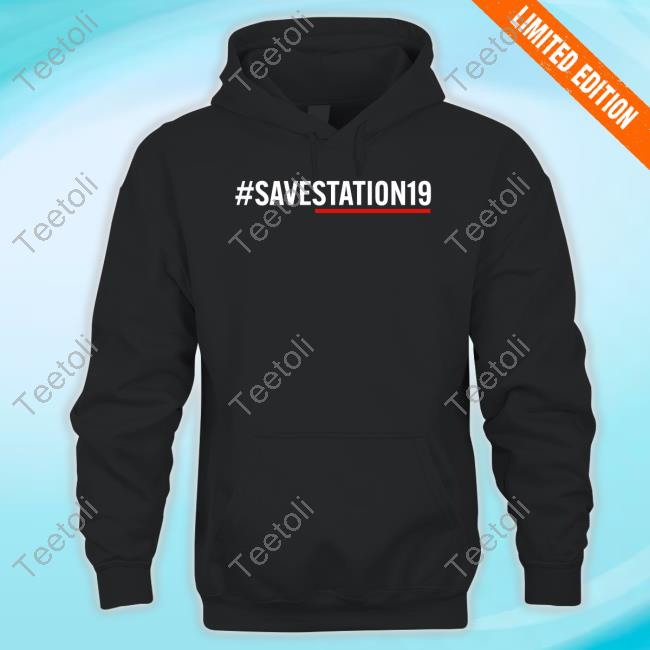 #Savestation19 Hooded Sweatshirt